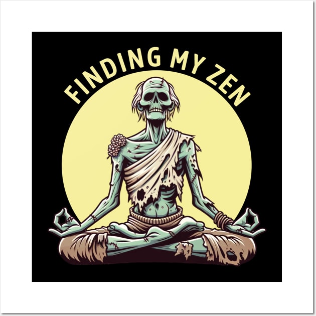 Zombie Yoga: Finding My Zen Wall Art by Kicosh